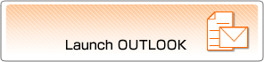 Launch OUTLOOK